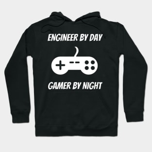 Engineer By Day Gamer By Night - Engineer Video Gamer Gift Hoodie